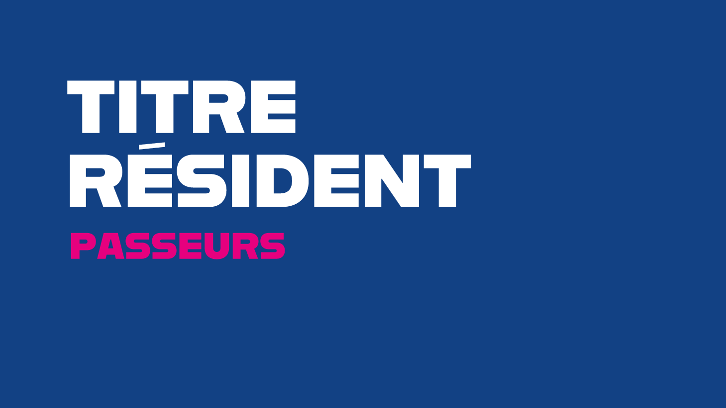Visuel site - actu_Titre résident passeurs